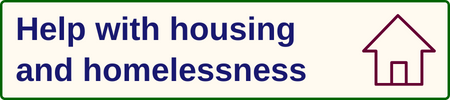 Help with housing and homelessness